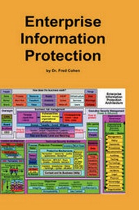 Enlarge image Cover: Enterprise Information Protection - Fred Cohen & Associates