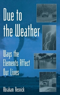 Enlarge image Cover: Due to the Weather - Greenwood Press