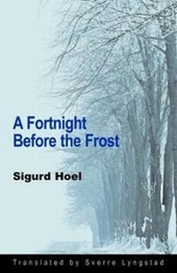Enlarge image Cover: A Fortnight Before the Frost - Norvik Press
