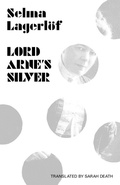 Cover: Lord Arne's Silver - Norvik Press