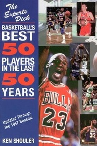 Abbildung von: Experts Pick Basketball's Best 50 Players in the Last 50 Years - Taylor Trade Publishing