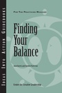 Cover: Finding Your Balance - Centre for Creative Leadership