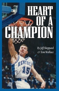Abbildung von: Heart of a Champion - Taylor Trade Publishing