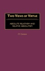 Cover: Two Views of Virtue - Praeger Publishers Inc