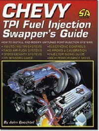 Enlarge image Cover: Chevy TPI Fuel Injection Swapper's Guide - SA Design / Cartech / Tex Smith