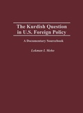 Cover: The Kurdish Question in U.S. Foreign Policy - Praeger Publishers Inc
