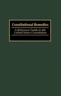 Cover: Constitutional Remedies - Praeger Publishers Inc