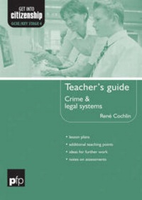 Enlarge image Cover: Crime and Legal Systems: Teacher's Guide - PFP Publishing Ltd