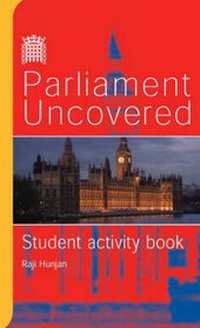 Enlarge image Cover: Parliament Uncovered: Student Activity Book - PFP Publishing Ltd