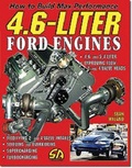 Cover: How to Build Max Performance 4.6 Liter Ford Engines - CarTech Inc