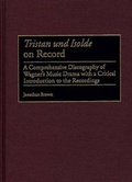 Cover: Tristan und Isolde on Record - Greenwood Press