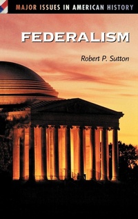 Enlarge image Cover: Federalism - Greenwood Press