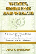 Cover: Women, Marriage and Wealth - Chaucer Press (imprint of Altschuler, Richard & Associates, Inc)