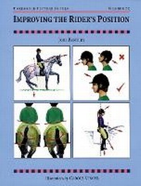 Abbildung von: Improving the Rider's Position - Kenilworth Press Ltd