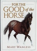Cover: For the Good of the Horse - Kenilworth Press Ltd