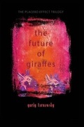Cover: The Future of Giraffes: Five Mininovels (the Placebo Effect Trilogy #2) - Jef Books