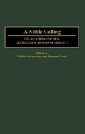 Cover: A Noble Calling - Praeger Publishers Inc