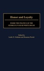 Cover: Honor and Loyalty - Praeger Publishers Inc