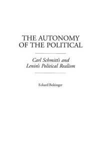 Enlarge image Cover: The Autonomy of the Political - Praeger Publishers Inc