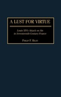 Cover: A Lust for Virtue - Praeger Publishers Inc