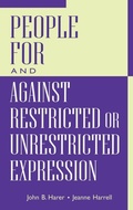 Cover: People For and Against Restricted or Unrestricted Expression - Greenwood Press