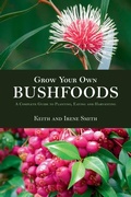 Cover: Grow Your Own Bushfoods - New Holland Publishers
