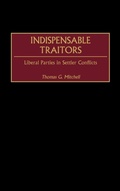 Cover: Indispensable Traitors - Praeger Publishers Inc