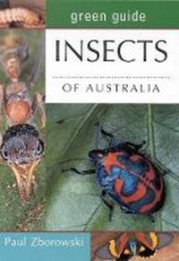 Enlarge image Cover: Green Guide Insects of Australia - Reed New Holland