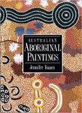 Cover: Australian Aboriginal Paintings - New Holland Publishers