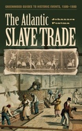 Cover: The Atlantic Slave Trade - Greenwood Press