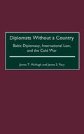 Cover: Diplomats Without a Country - Praeger Publishers Inc