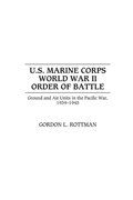 Cover: U.S. Marine Corps World War II Order of Battle - Greenwood Press