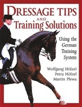 Cover: Dressage Tips and Training Solutions - Kenilworth Press Ltd