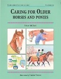 Cover: Caring for Older Horses and Ponies - Kenilworth Press Ltd