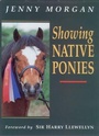 Cover: Showing Native Ponies - Kenilworth Press Ltd