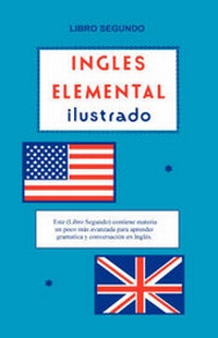Abbildung von: Ingles Elemental Ilustrado-Libro Segundo - Govill Publishers