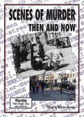Cover: Scenes of Murder: Then and Now - After the Battle