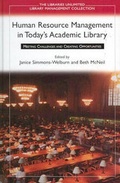 Cover: Human Resource Management in Today's Academic Library - Libraries Unlimited Inc