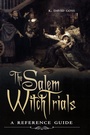 Cover: The Salem Witch Trials - Greenwood Press