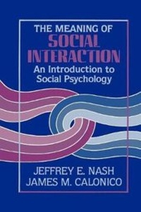 Enlarge image Cover: The Meaning of Social Interaction - General Hall Inc.,U.S.