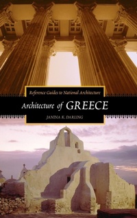 Enlarge image Cover: Architecture of Greece - Greenwood Press