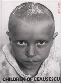 Enlarge image Cover: Children Of Ceausescu - Umbrage Editions,US
