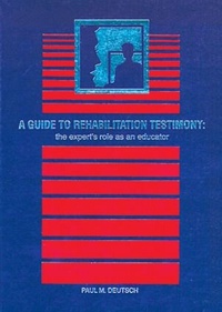 Abbildung von: A Guide to Rehabilitation Testimony - St Lucie Press