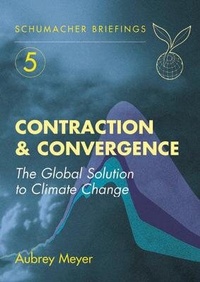 Enlarge image Cover: Contraction and Convergence - Green Books