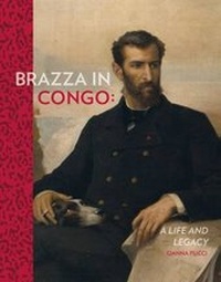 Abbildung von: Brazza In The Congo - Umbrage Editions,US