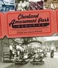 Cover: Cleveland Amusement Park Memories - Gray & Company Publishers