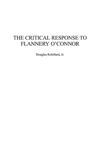 Enlarge image Cover: The Critical Response to Flannery O'Connor - Praeger Publishers Inc