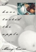Cover: I Have Tasted the Apple - BOA Editions, Limited