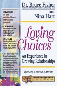 Enlarge image Cover: Loving Choices, 2nd Edition - Impact Publishers Inc.,U.S.