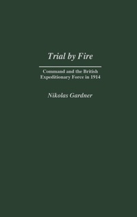 Enlarge image Cover: Trial by Fire - Praeger Publishers Inc